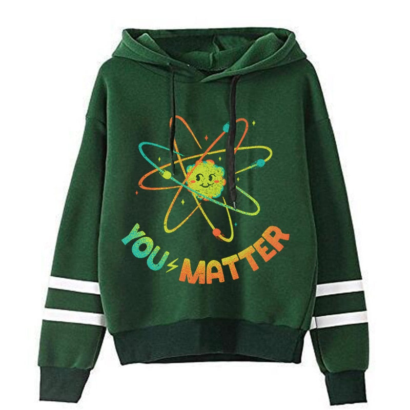 You Matter Atom Science Ladies Sweatshirt